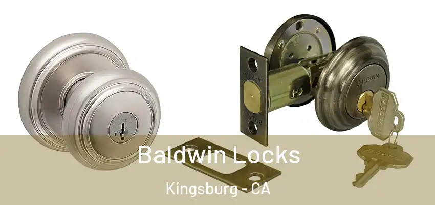 Baldwin Locks Kingsburg - CA