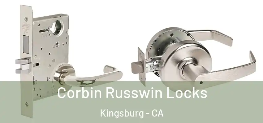 Corbin Russwin Locks Kingsburg - CA