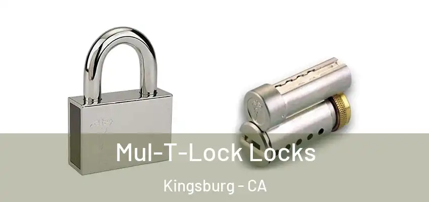 Mul-T-Lock Locks Kingsburg - CA
